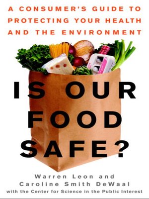 cover image of Is Our Food Safe?